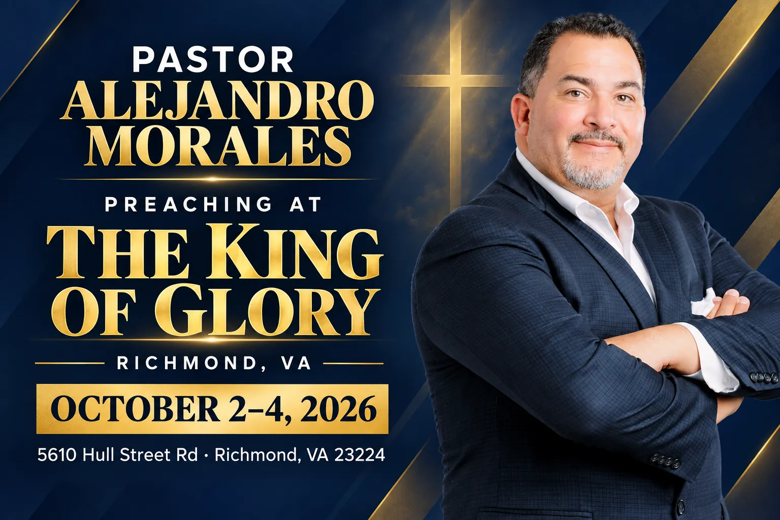 Il Pastore Alejandro Morales predica alla The King of Glory, Richmond, Virginia, dal 2 al 4 ottobre 2026. 5610 Hull Street Rd, Richmond, VA 23224.